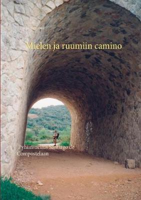 Mielen ja ruumiin camino