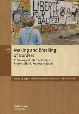 Making and Breaking of Borders