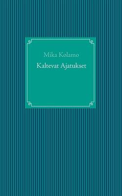 Kaltevat Ajatukset
