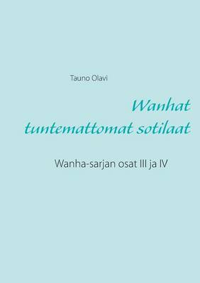 Wanhat tuntemattomat sotilaat