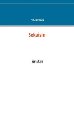 Sekaisin