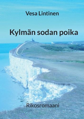 Kylmän sodan poika