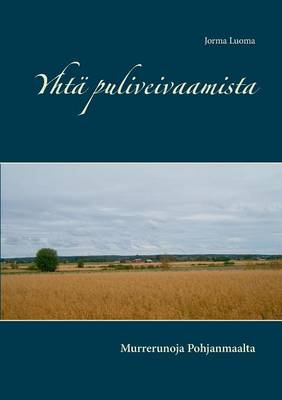 Yhtä puliveivaamista