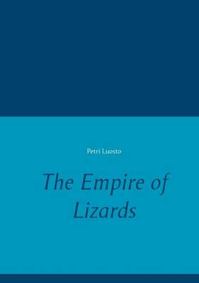 The Empire of Lizards