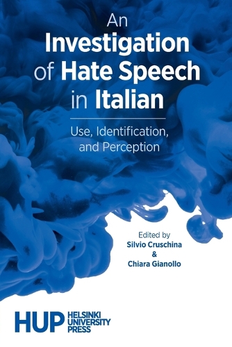 An Investigation of Hate Speech in Italian