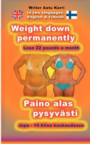 Weight Down Permanently