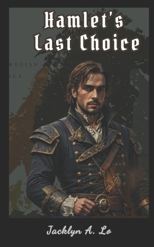 Hamlet's Last Choice