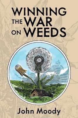 Winning the War on Weeds