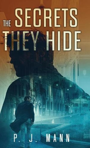 The Secrets they Hide