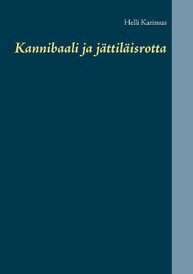 Kannibaali ja jättiläisrotta