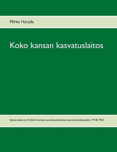 Koko kansan kasvatuslaitos