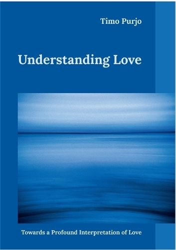 Understanding Love