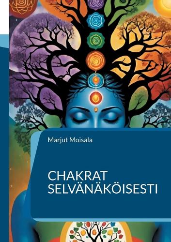 Chakrat selvänäköisesti