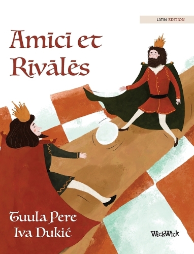 Amīcī et Rīvālēs