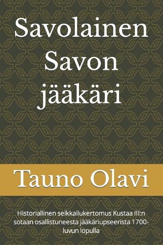Savolainen Savon jääkäri