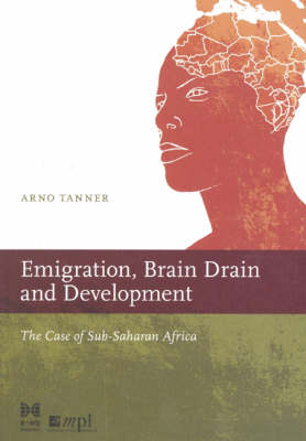 Emigration, Brain Drain, and Development