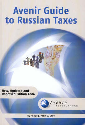 Avenir Guide to Russian Taxes