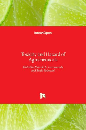 Toxicity and Hazard of Agrochemicals