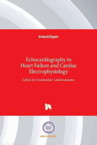 Echocardiography in Heart Failure and Cardiac Electrophysiology