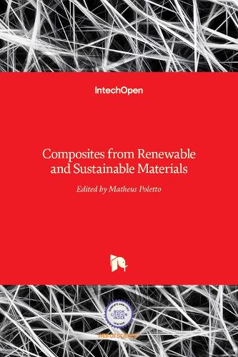 Composites from Renewable and Sustainable Materials