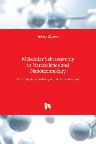 Molecular Self-assembly in Nanoscience and Nanotechnology
