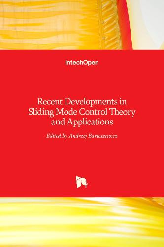 Recent Developments in Sliding Mode Control