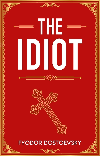 The Idiot
