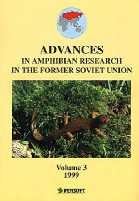 Advances in Amphibian Research in the Former Soviet Union
