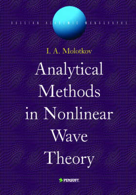 Analytical Methods in Nonlinear Wave Theory