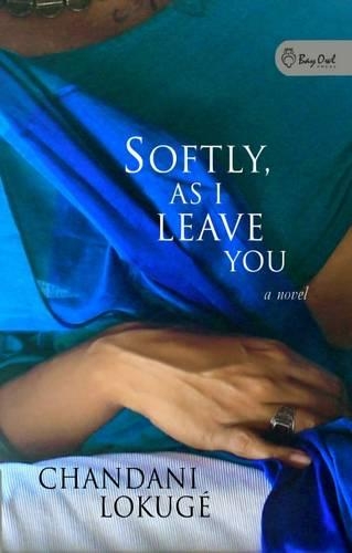 Softly, as I Leave You