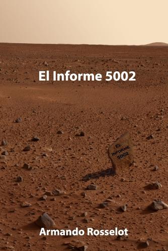 El Informe 5002