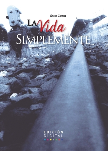 La Vida simplemente