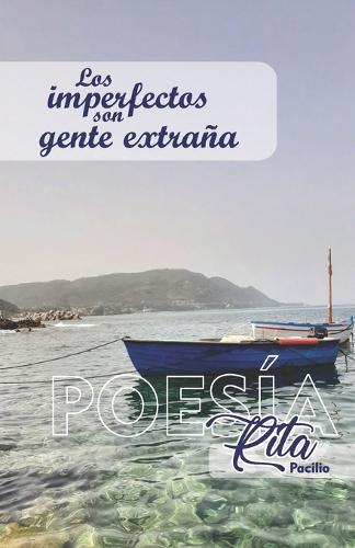 Los imperfecto son gente extraña