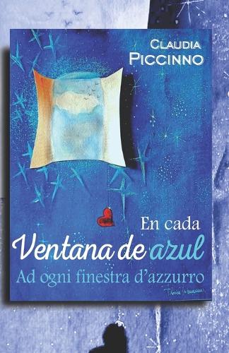 En cada ventana de azul - Ad ogni finestra d'azzurro