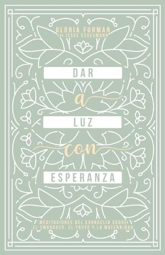 Dar a Luz con Esperanza