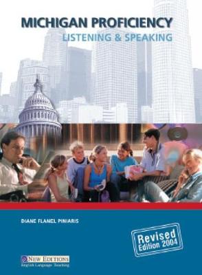 Michigan Proficiency Listening and Speaking: Michigan Proficiency Listening & Speaking Student Book
