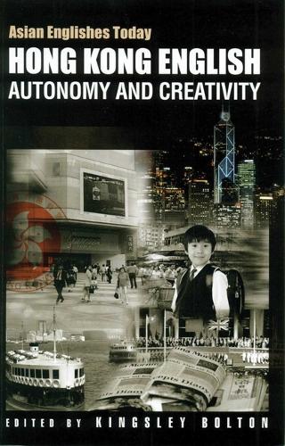 Hong Kong English – Autonomy and Creativity