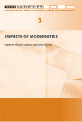 Impacts of Modernities