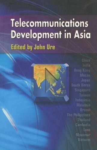 Telecommunications Development in Asia