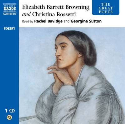 Elizabeth Barrett Browning and Christina Rossetti