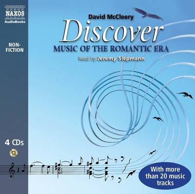 Discover: Music of the Romantic Era