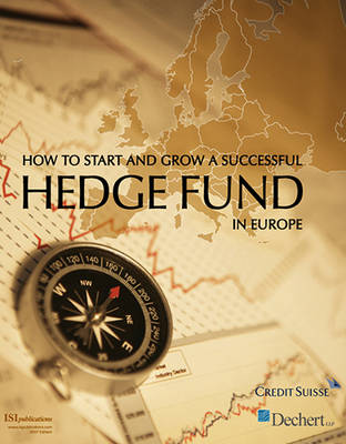 How to Start and Grow a Successful Hedge Fund in Europe