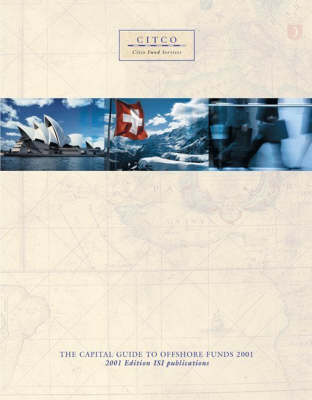 The Capital Guide to Offshore Funds