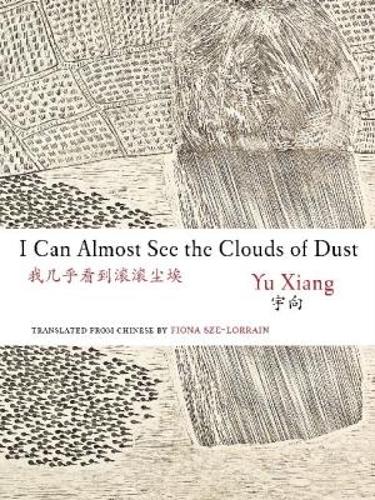 I Can Almost See the Clouds of Dust