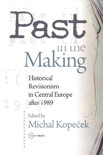 Past in the Making