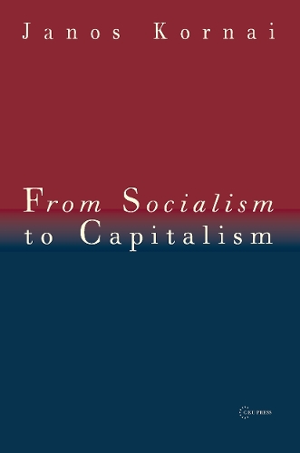 From Socialism to Capitalism