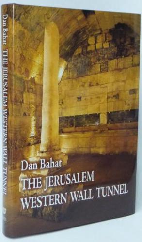 The Jerusalem Western Wall Tunnel