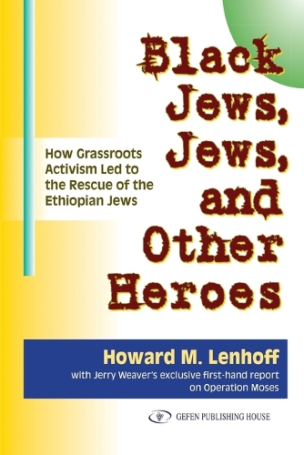 Black Jews, Jews & Other Heroes