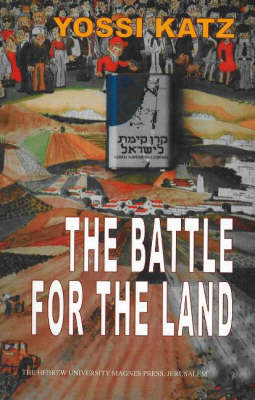 The Battle for the Land