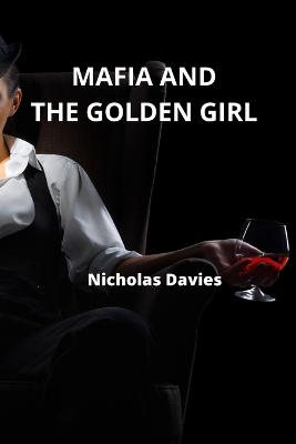 Mafia and the Golden Girl
